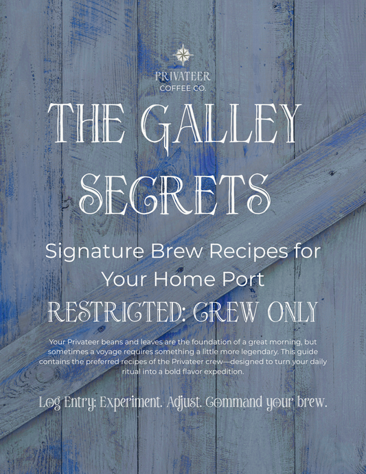 THE GALLEY SECRETS: SIGNATURE BREW RECIPES (Digital Download)
